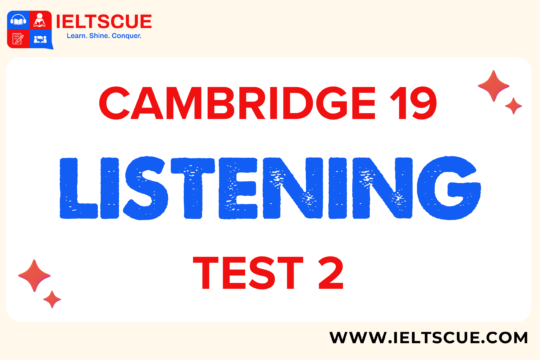 Cam 19 Listening test 2